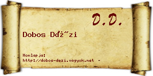 Dobos Dézi névjegykártya